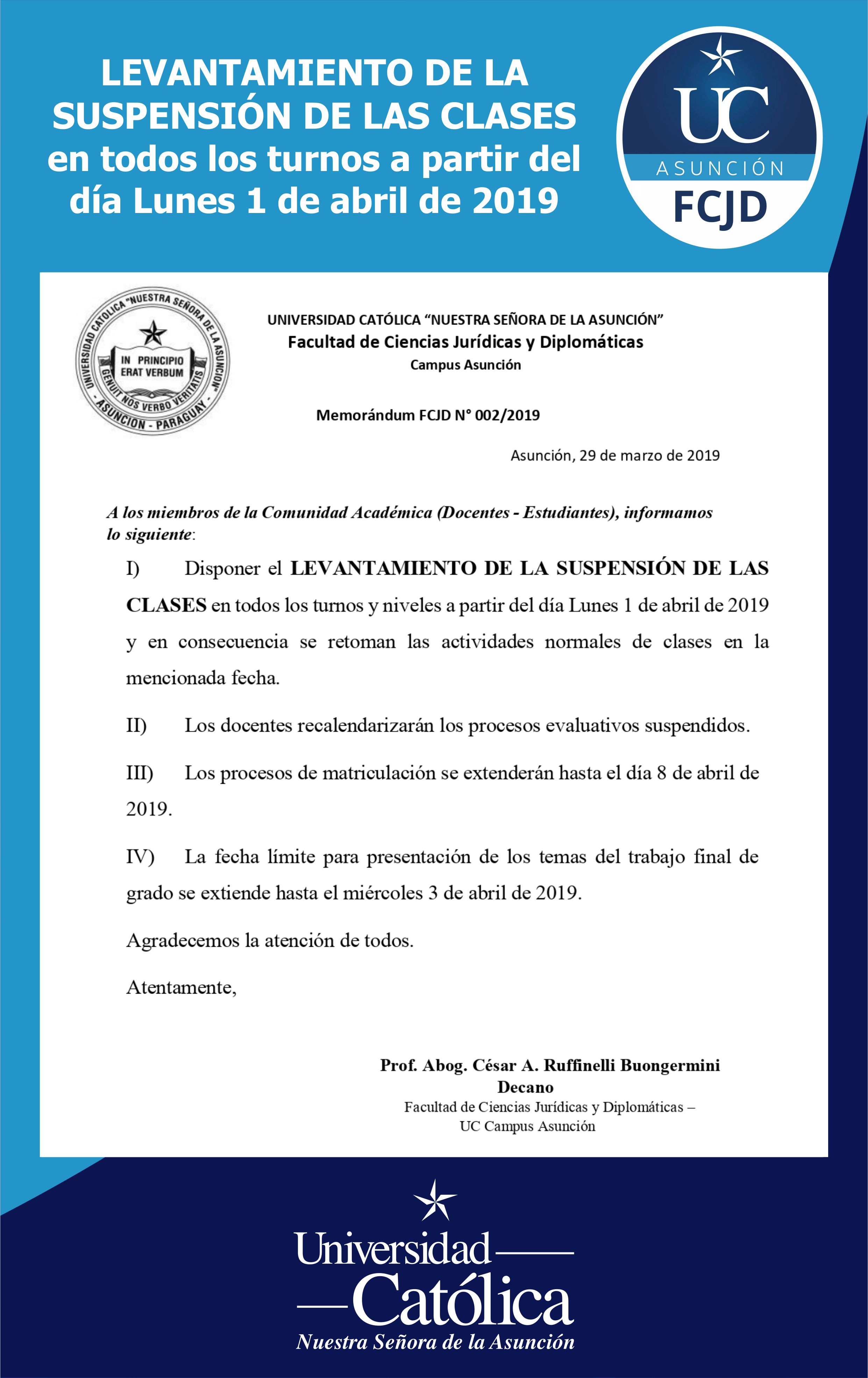 LEVANTAMIENTO DE LA SUSPENSIÓN DE LAS CLASES en todos los turnos a partir del día Lunes 1 de abril de 2019