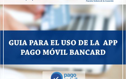 Guía de uso de App Pago Móvil Bancard