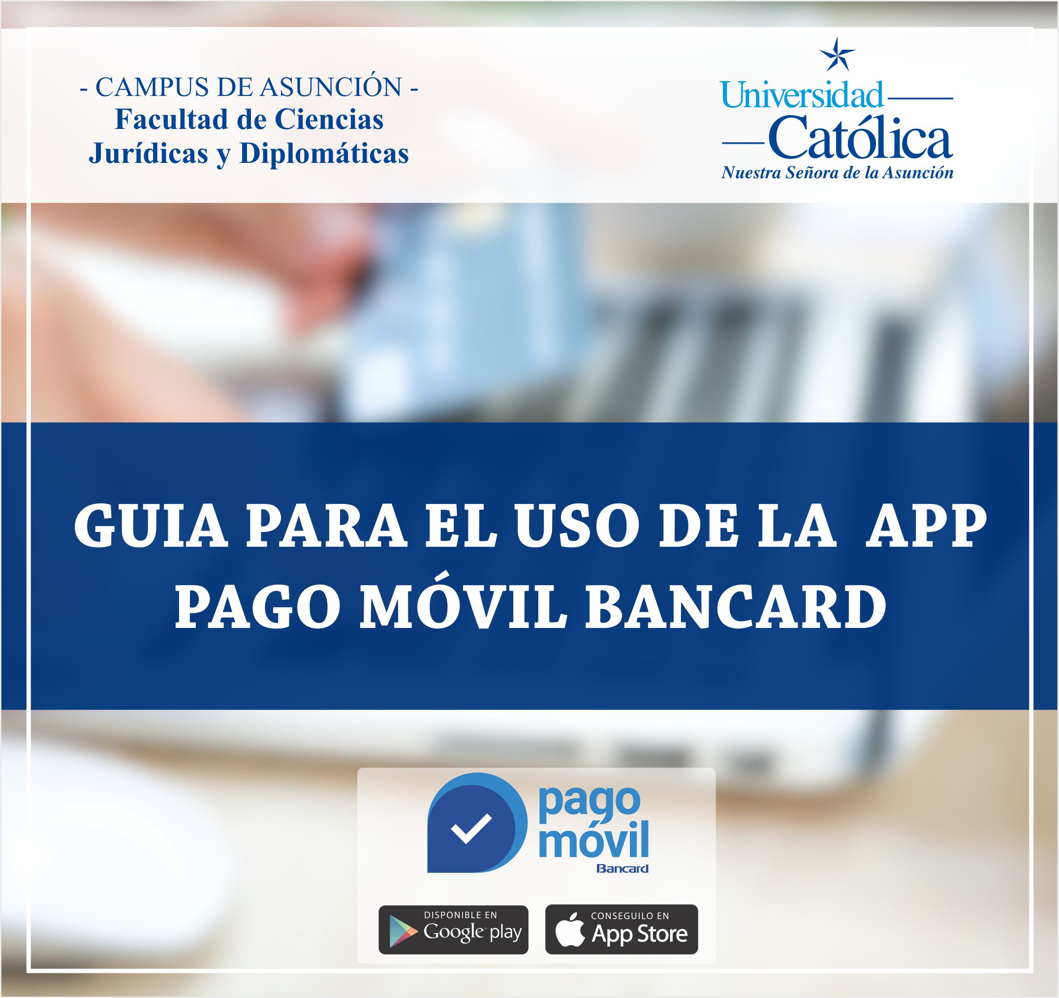 Guía de uso de App Pago Móvil Bancard